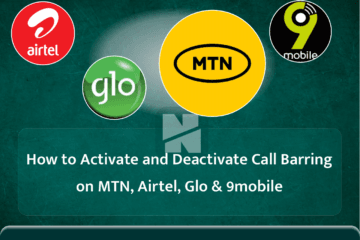 How to Activate and Deactivate Call Barring on MTN, Airtel, Glo & 9mobile