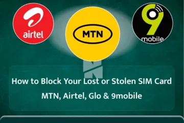 How to Block Your Lost or Stolen SIM Card (MTN, Airtel, Glo & 9mobile)